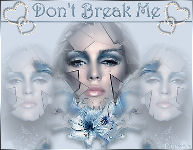Don't break me